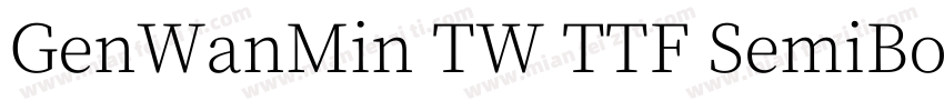 GenWanMin TW TTF SemiBold转换器字体转换